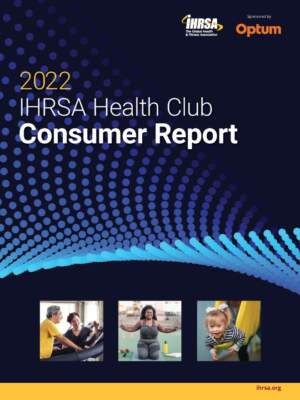 2022 IHRSA Portada del Informe de Consumidores de Clubes de Salud
